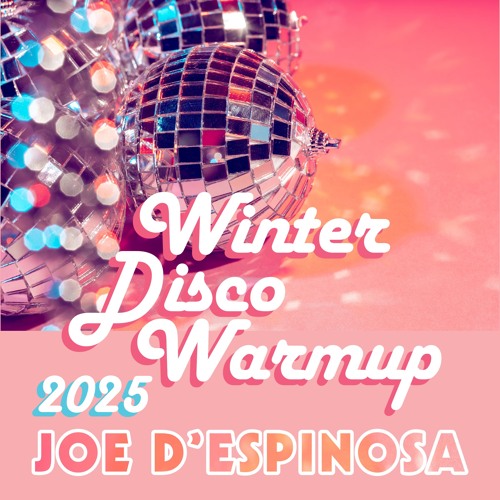 Winter Disco Warmup 2025 . Joe D'Espinosa