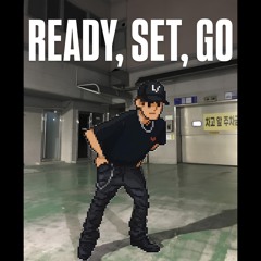Ready, Set, Go