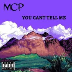 You Can't Tell Me