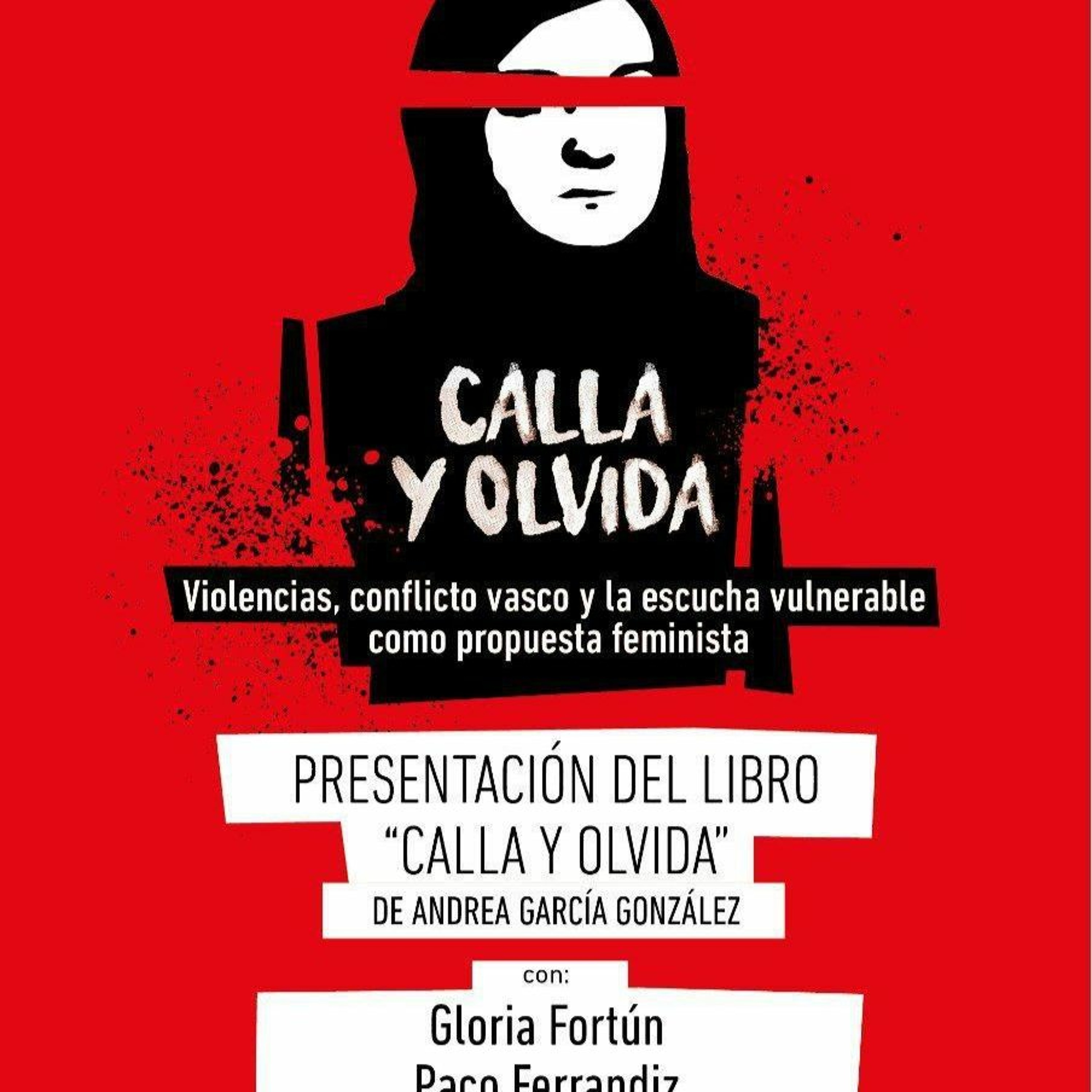 Presentación del libro Calla y olvida. episode artwork