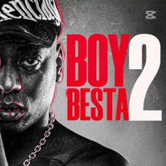 BOY BESTA 2 - MC Negão Original, MC Joãozinho VT, MC Kelvinho, MC Kako