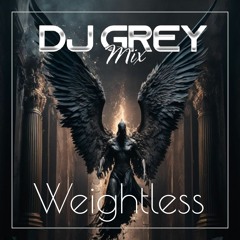 Weightless  (Trance Mix )