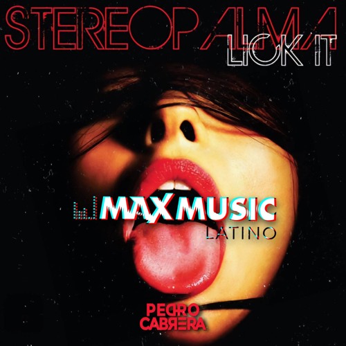Stereo Palma - Lick It (Pedro Cabrera Afro Latin Mashup)