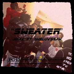 Jinxx ft sheluvssav- Sweater
