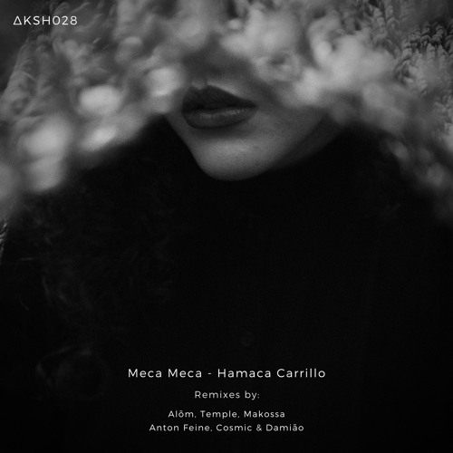 ΔKSH028 - Hamaca Carrillo (Remixes)