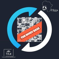 The Noisy Bass (Mix)