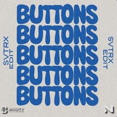 BUTTONS (SVTRX EDIT)