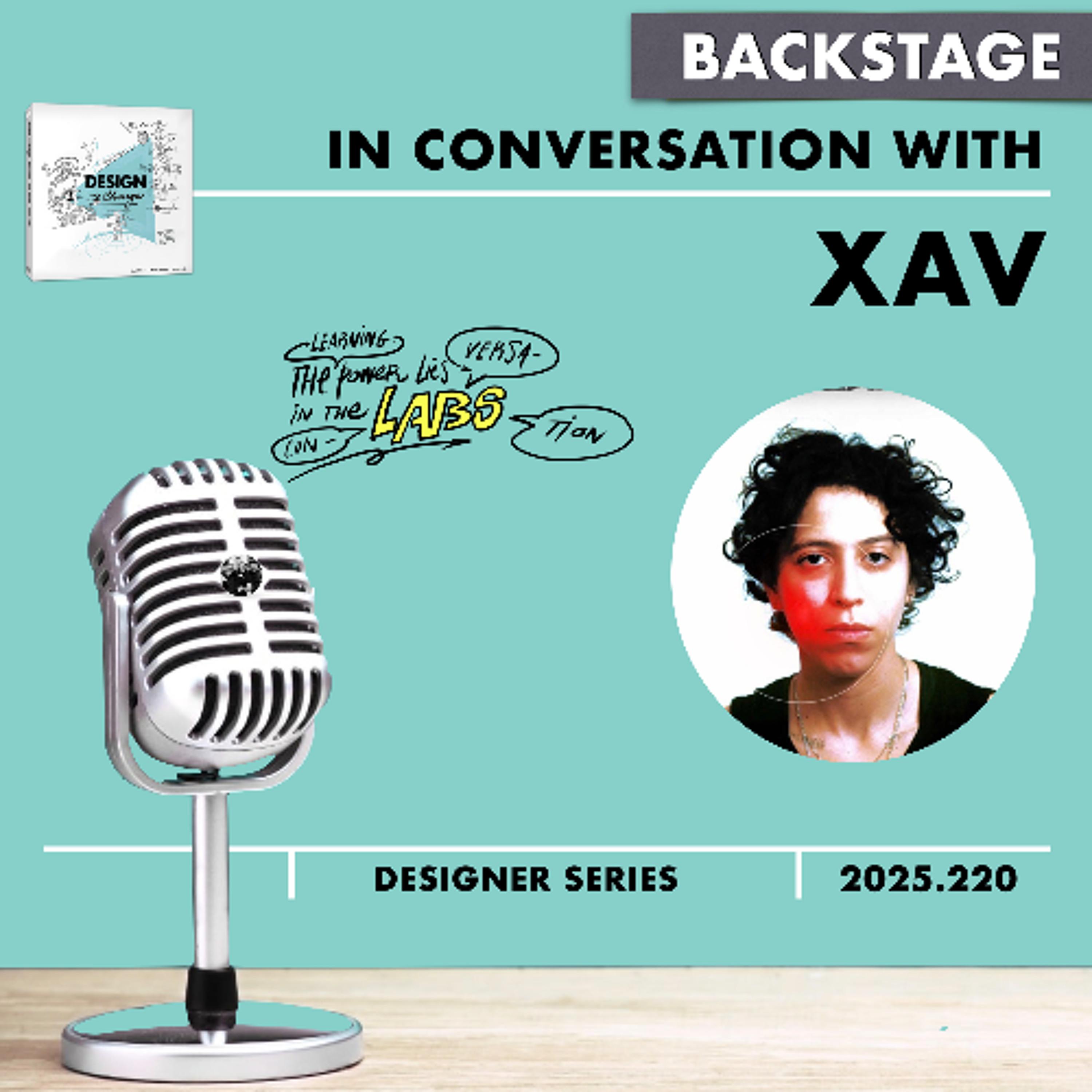 XAV #DESIGNtoCHANGE BACKstage #PODcastwith Ruud Janssen