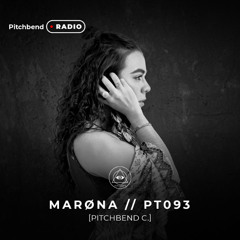 PT 098 BY MARONA [PITCHBEND RADIO]