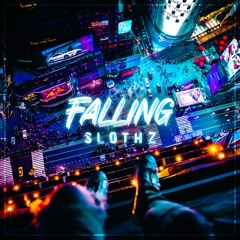 Slothz - Falling