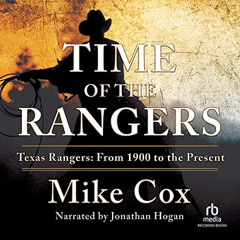 [Access] KINDLE 🎯 Time of the Rangers: Texas Rangers: From 1900 to the Present by  M