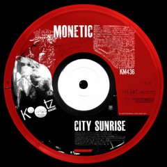 Monetic - City Sunrise EP