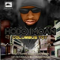 Columbus Toy-HoBo Moan