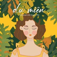 "Du Miên" -  Mer (Prod. by Zĩ Tank)