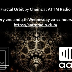 Chemz - Fractal Orbit podcast - 09/03/2022