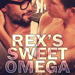 ( UNpH ) Rex's Sweet Omega by  Fel Fern ( Ubz )