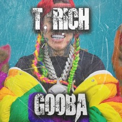 6ix9ine - GOOBA [T-Mix]