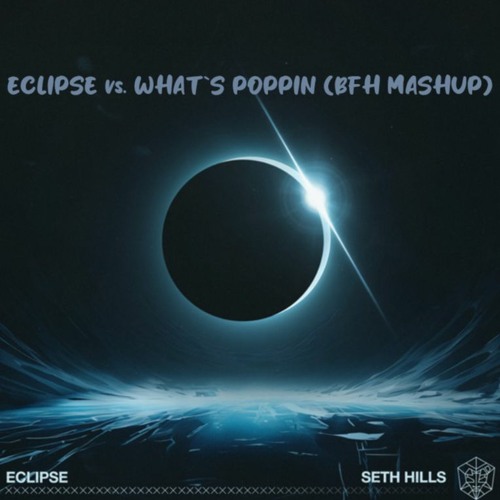 Eclipse Vs. Whats Poppin (DOPTERA Mashup)