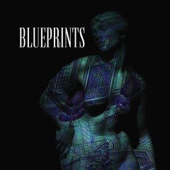 Blueprints * prod. suinuro