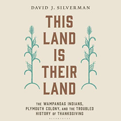 [READ] KINDLE 💜 This Land Is Their Land: The Wampanoag Indians, Plymouth Colony, and