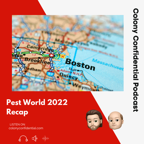 Stream Pest World 2022 Recap by Colony Confidential Listen online for