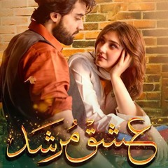 Ishq Murshid OST Song Ahmed Jahanzeb.... mp3( lovely_moment )