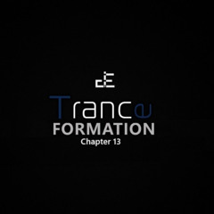 Trance-Formation [Chapter 13]