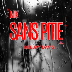 Dj Dav's - Mix Sans Pitié