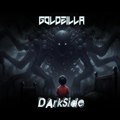 GOLDZILLA - DArkSide