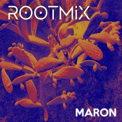 Rootmix ∞ Maron
