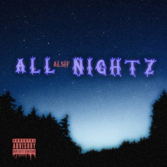 All Nightz