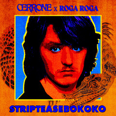 Cerrone - STRIPTEASEBOKOKO (Club mix Instrumental)