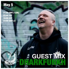 dharkfunkh - 7Kilowatte Radio Station Guest Mix