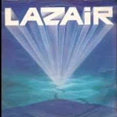 Lazair - Ece ou maléré