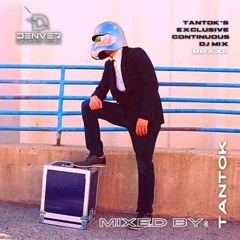 Tantok Exclusive Mix For Denver United EDM