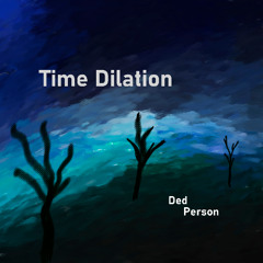 Time Dilation