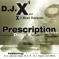 DJ X - 2000-10-24 - Prescription Dose IV
