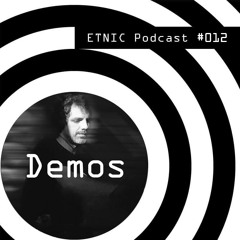 ETNIC #012 With Demos