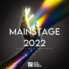 Mainstage 2022 Drop Midis (100% ROYALTY FREE)