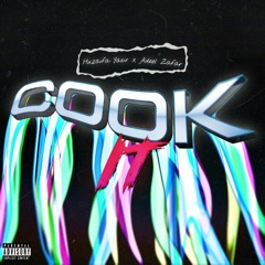 COOK IT ft. Adeel Zafar | Prod. llouis