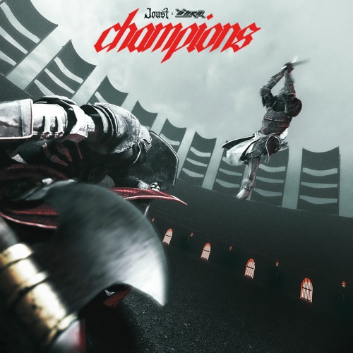 JOUST X OHRA - CHAMPIONS (FREE)