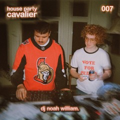 007. house party cavalier