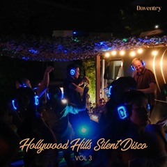 Hollywood Hills Silent Disco #3 | House
