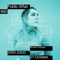 Public Affair 023: Monika Taneska