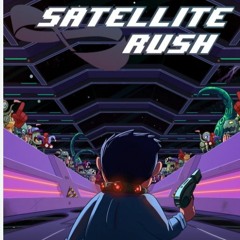 Satellite Rush - Seven Moons