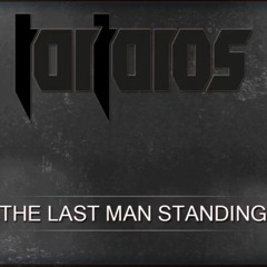 Tartaros - The Last Man Standing