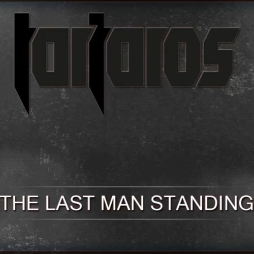 Tartaros - The Last Man Standing
