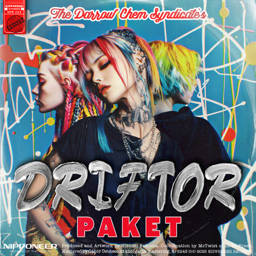The Darrow Chem Syndicate - Driftor (Paket Remix)