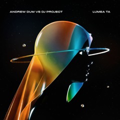 Andrew Dum vs Dj Project - Lumea Ta (cover remix)