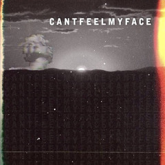 cantfeelmyface (prod. musicaltrashbin)